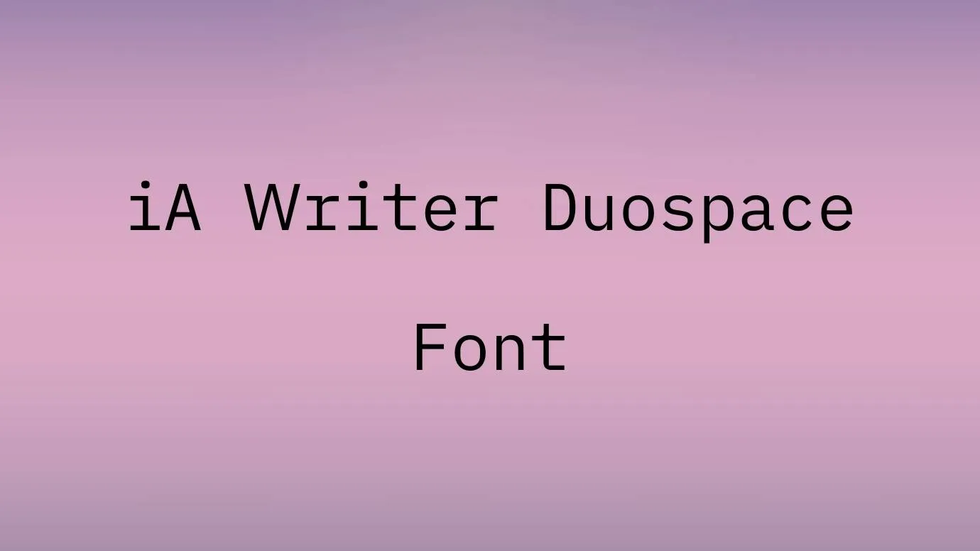 Ia Writer Duospace Font