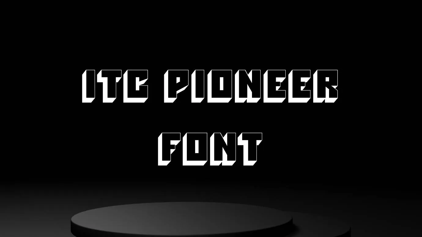 ITC Pioneer Font
