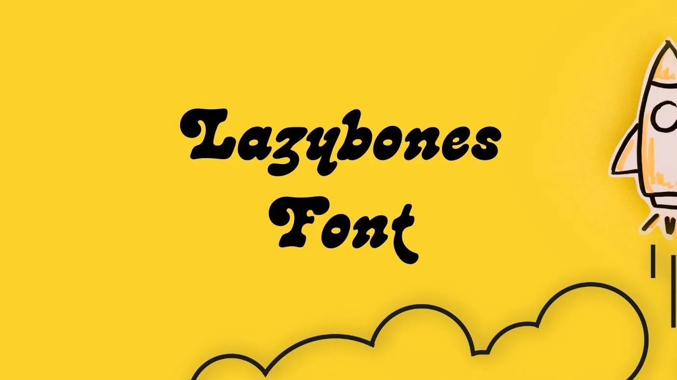 Lazybones Font