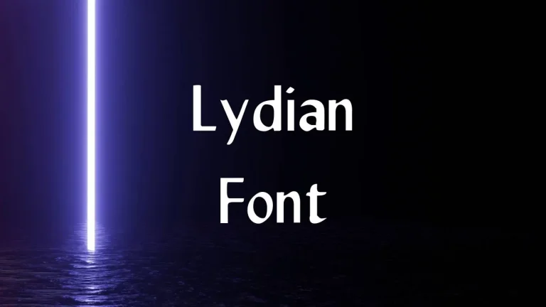 Lydian Font