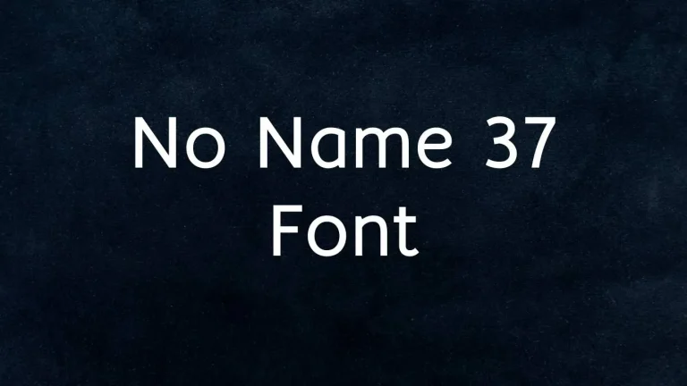 No Name 37 Font