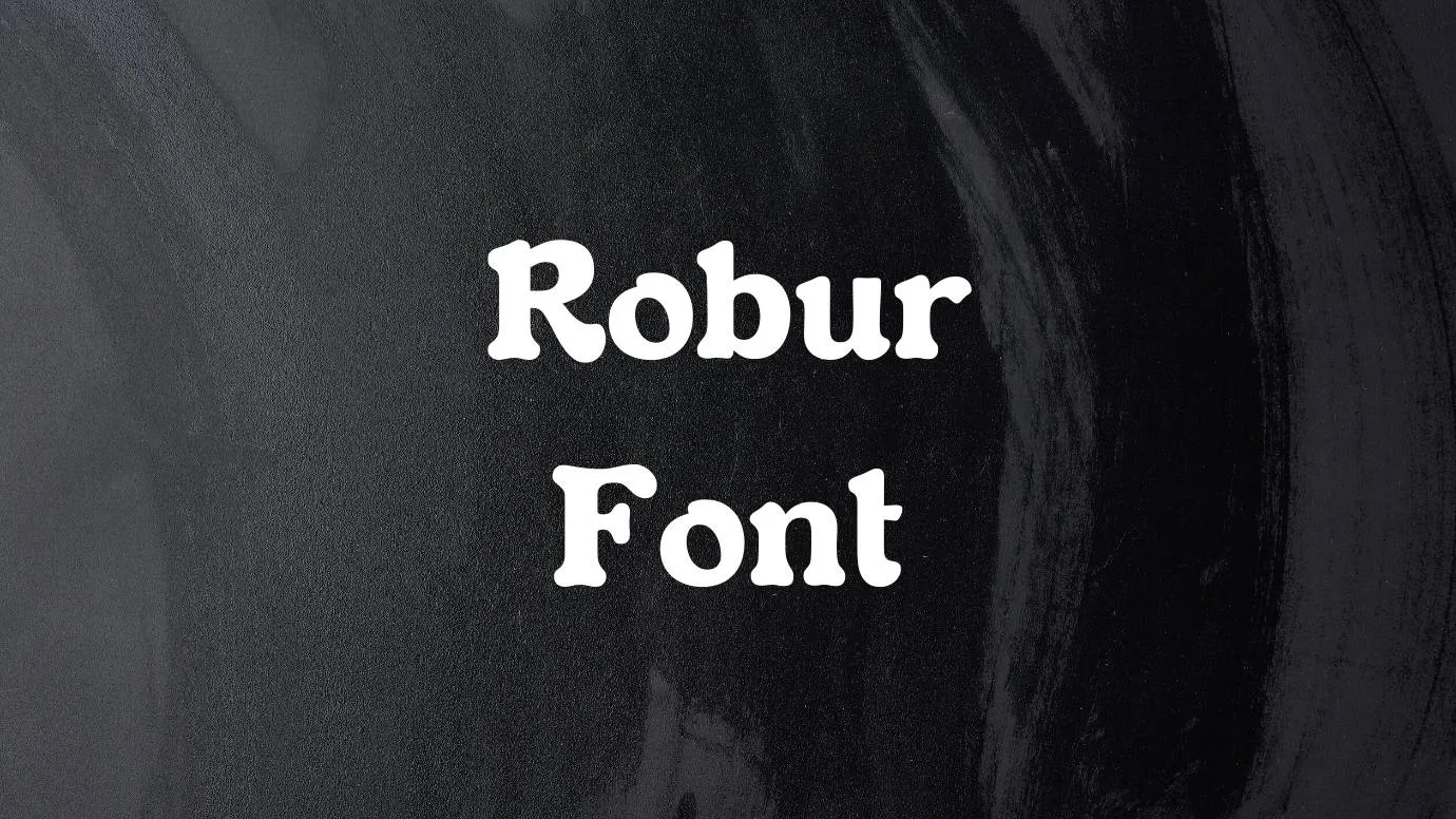 Robur Font