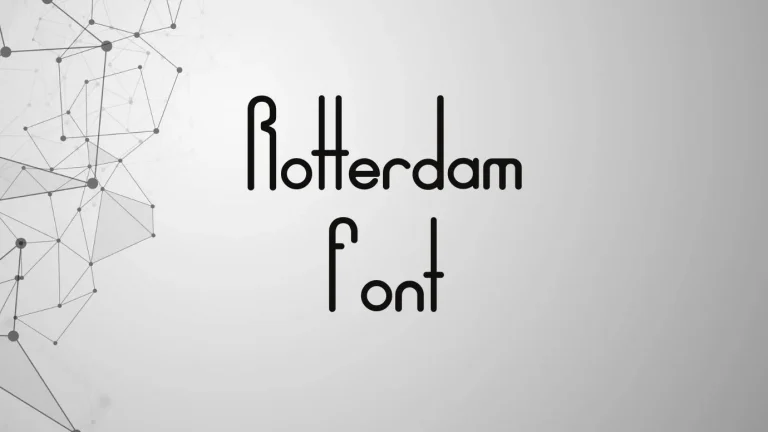 Rotterdam Font
