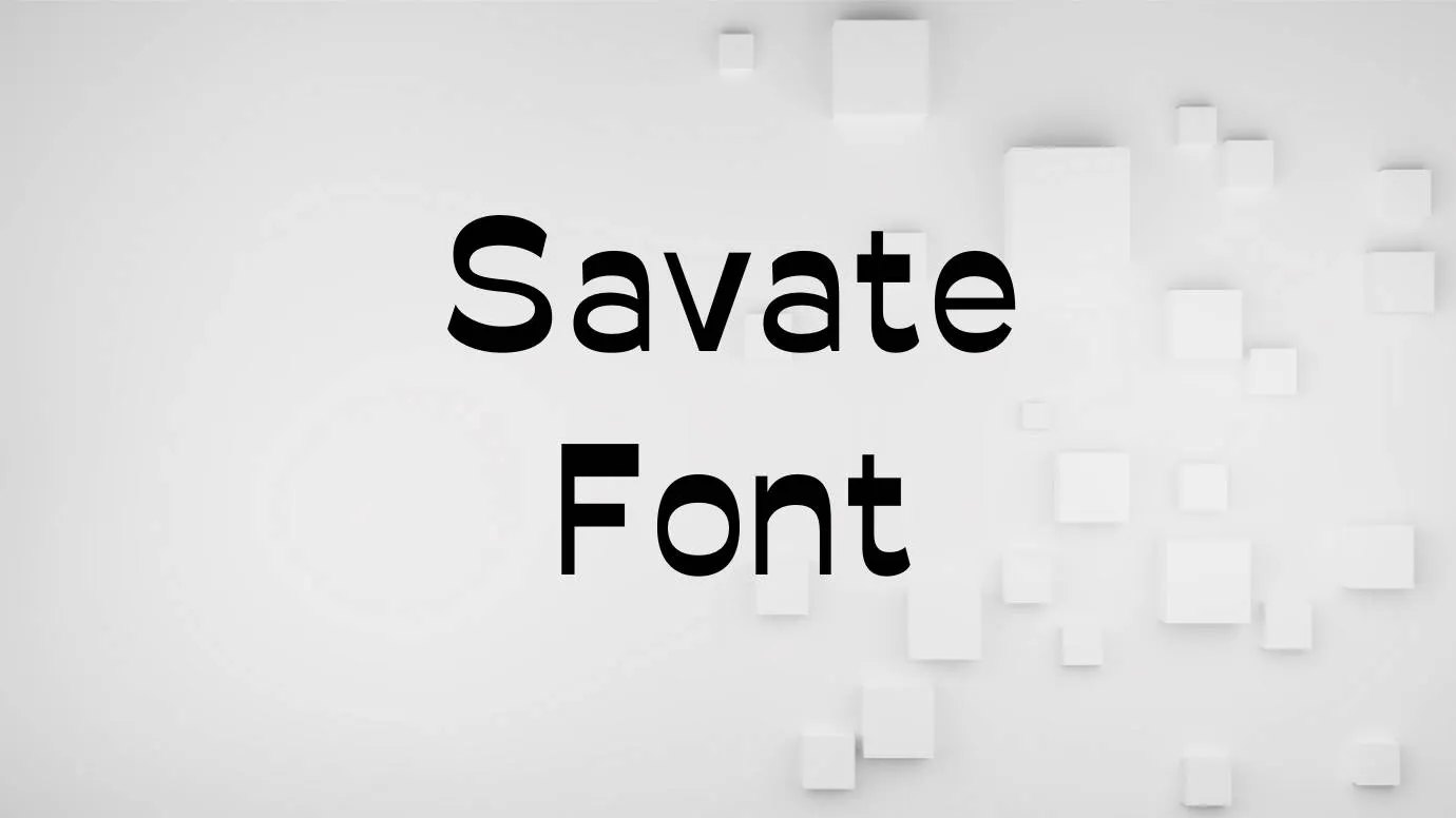 Savate Font