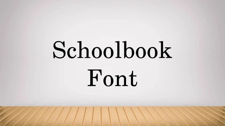 Schoolbook Font