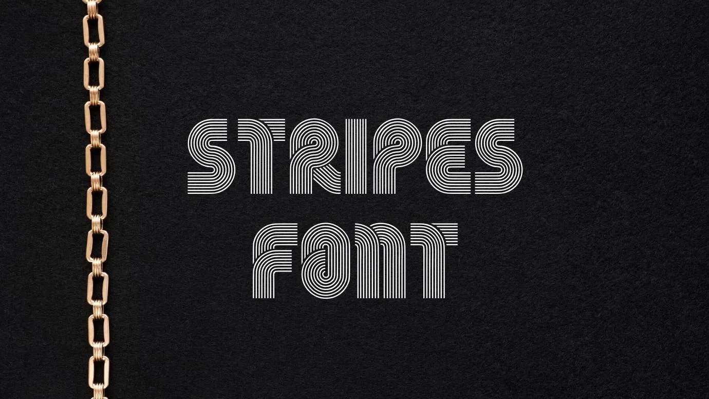 Stripes Font
