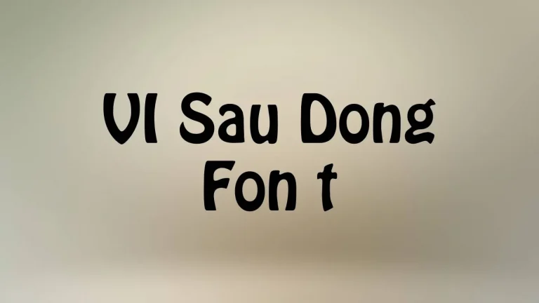 VI Sau Dong Font