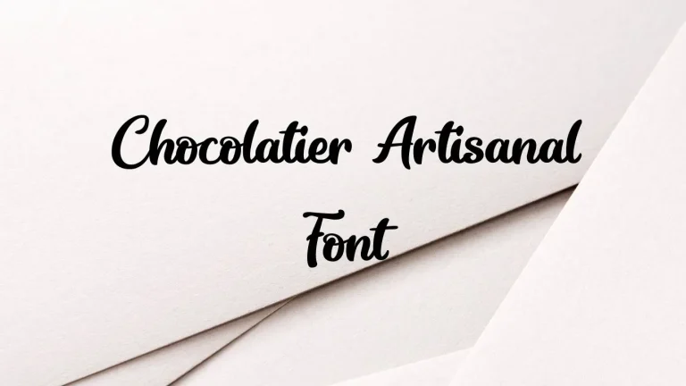 Chocolatier Artisanal Font