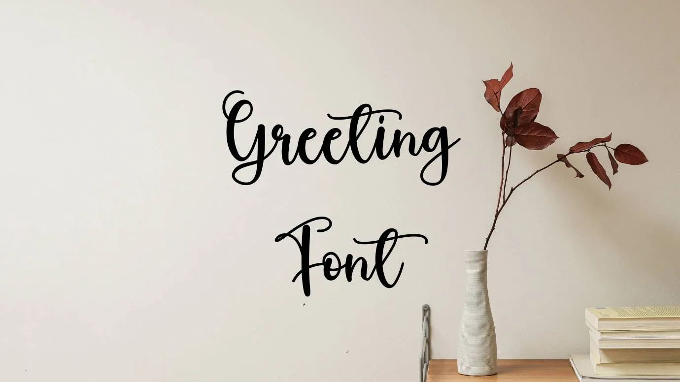 Greeting Font