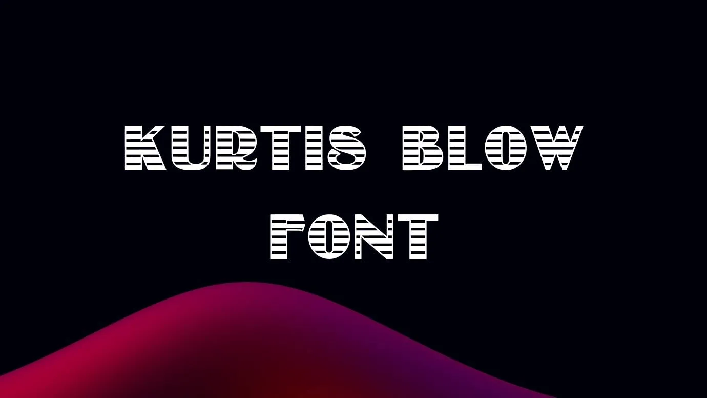 kurtis blow font