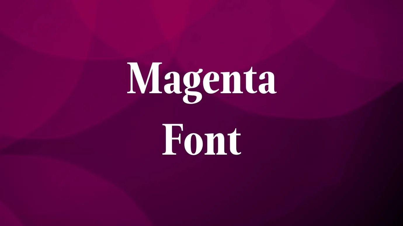 Magneta Font