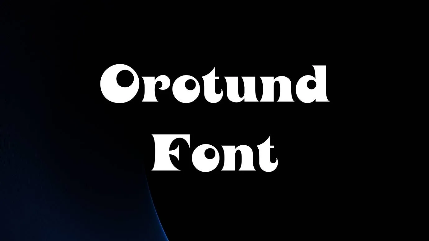 orotund font