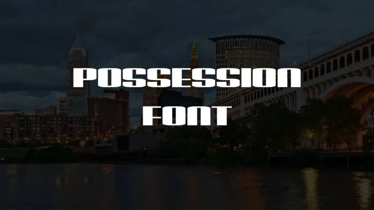 Possession Font