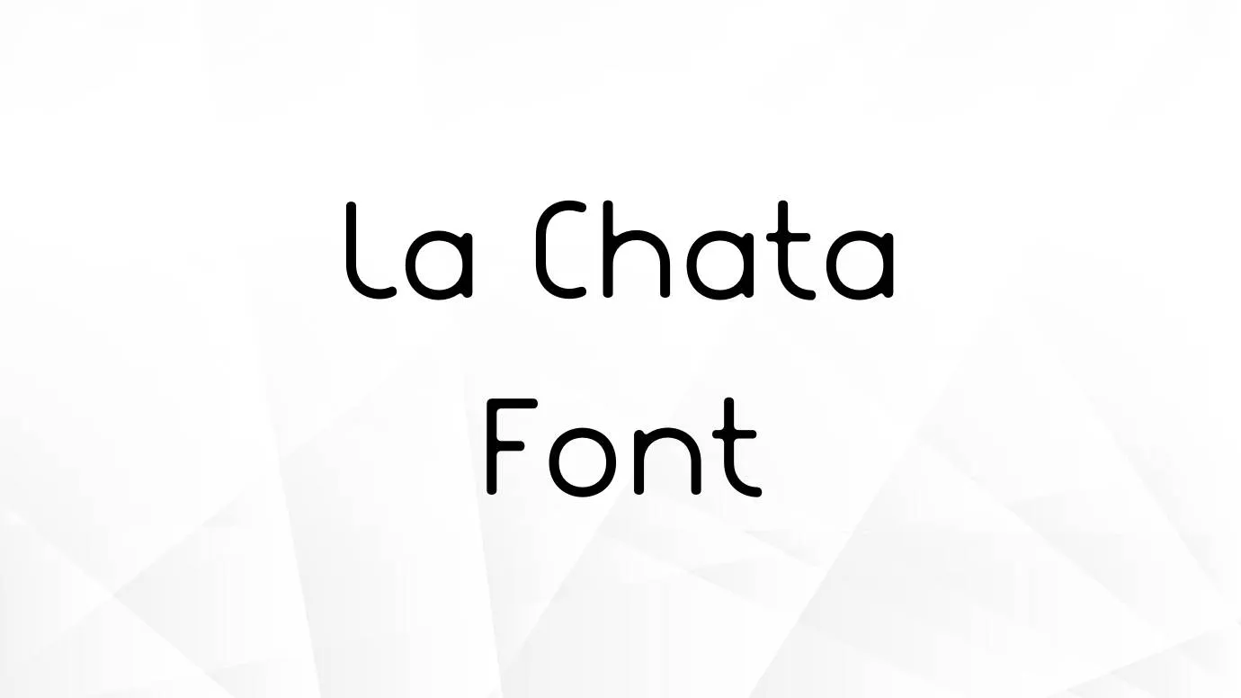 La Chata Font