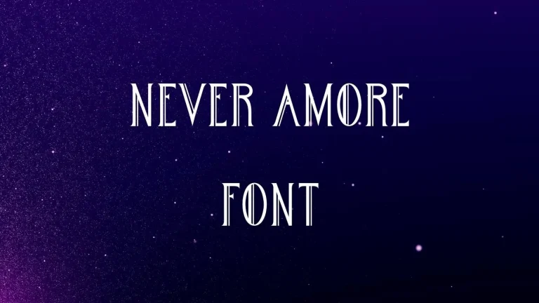 Never Amore Font