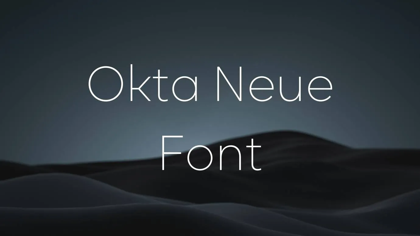 Okta Neue Font