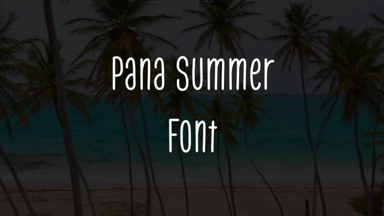 Pana Summer Font