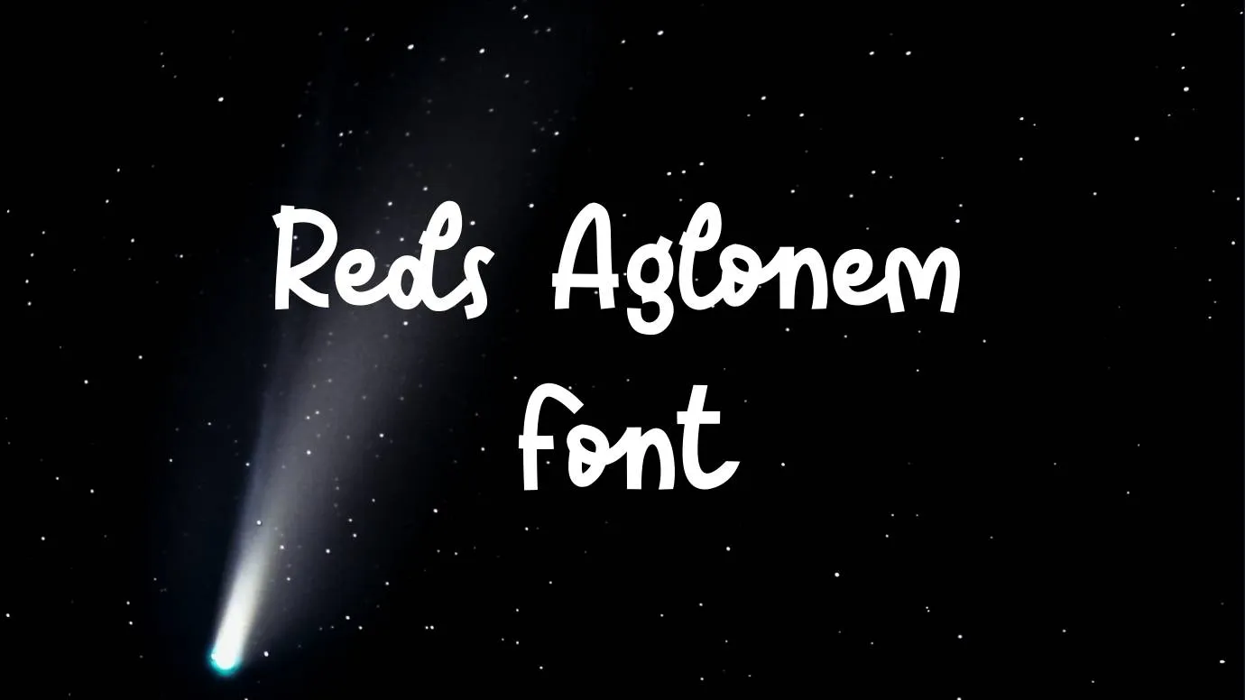 Reds Aglonem Font