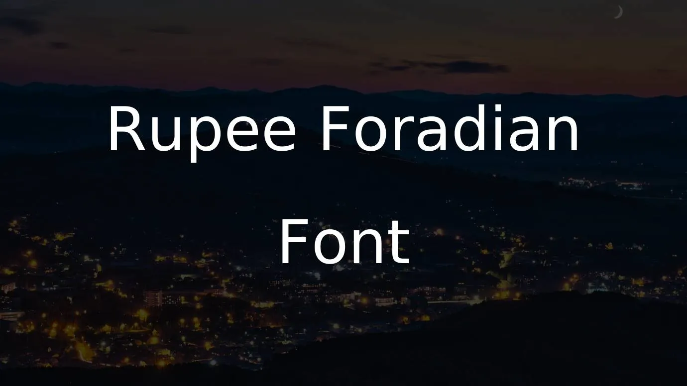 Rupee Foradian Font