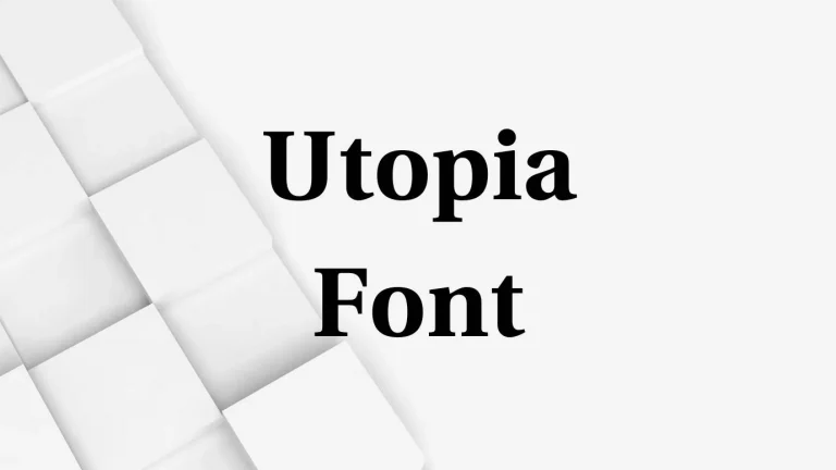 Utopia Font