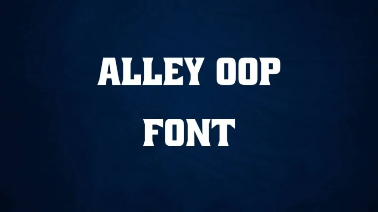 Alley oop Font