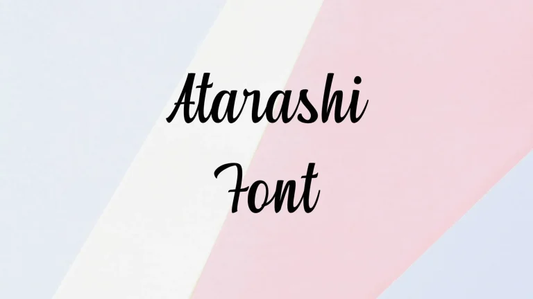 Atarashi Font