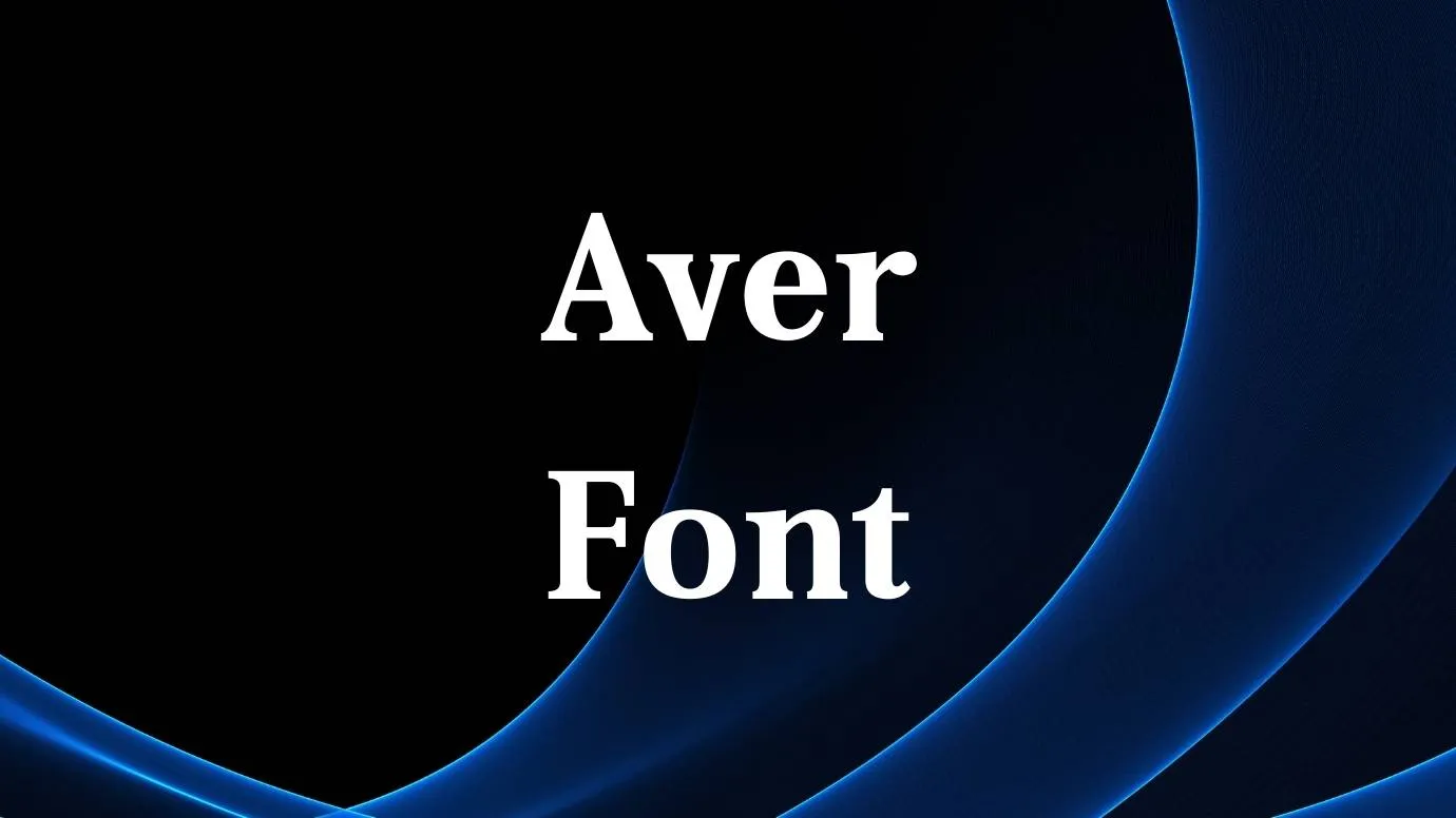 Aver Font