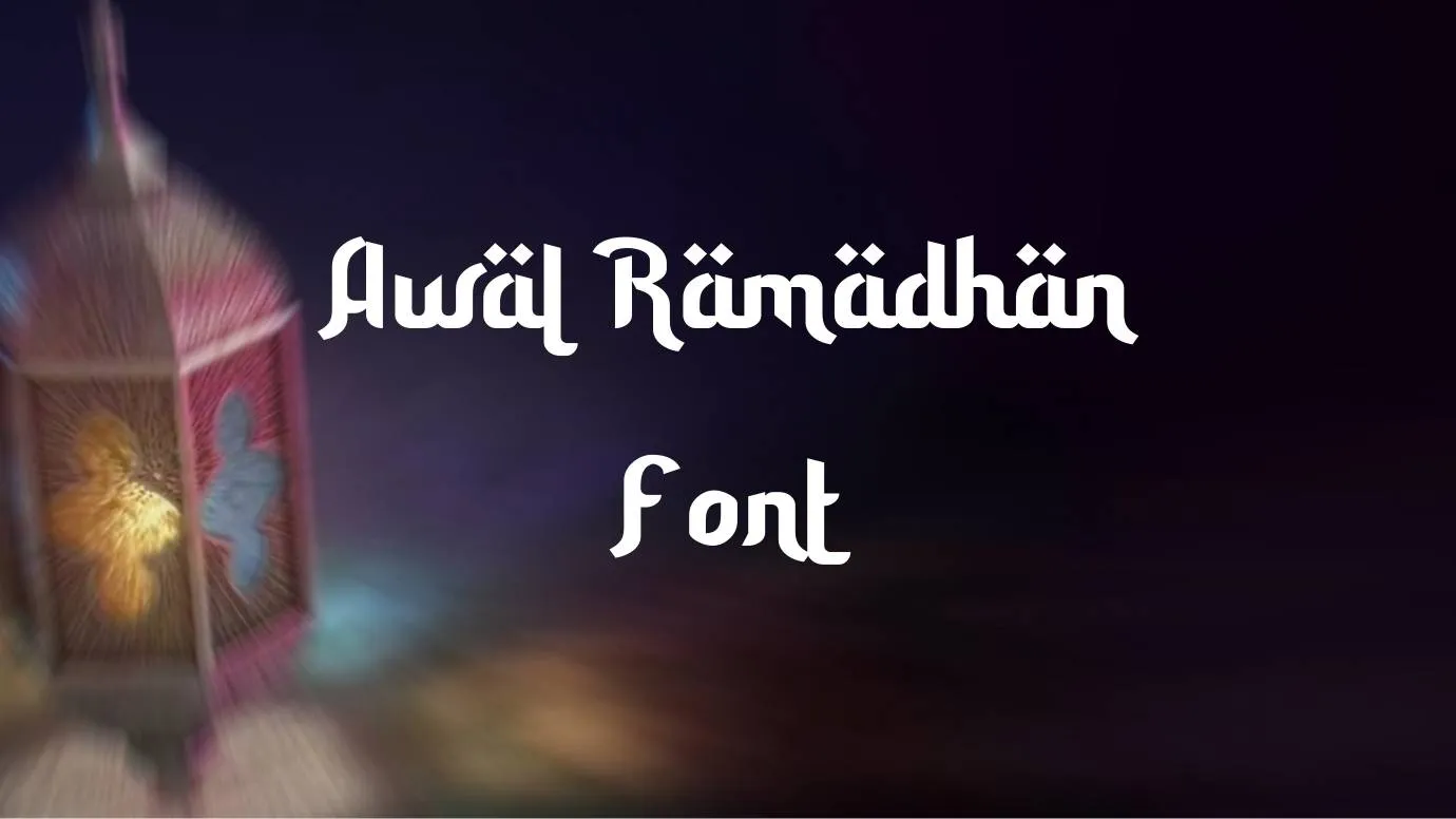Awal Ramadhan Font