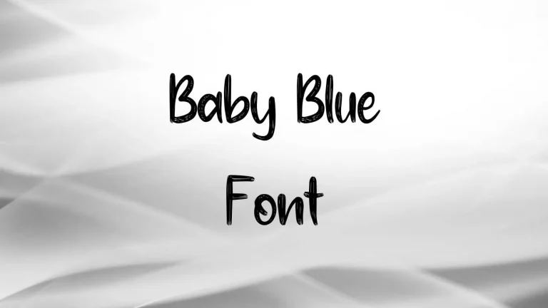 Baby Blue Font