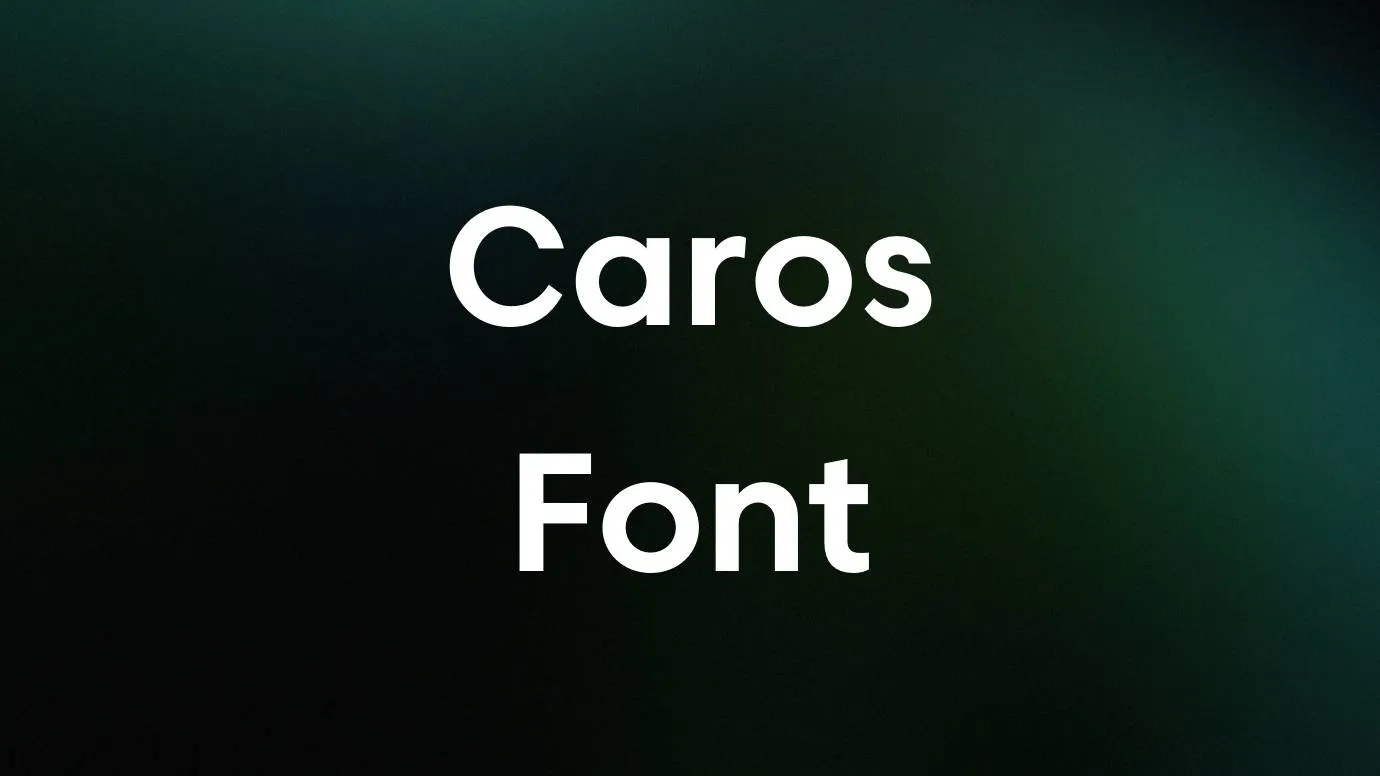 Caros Font