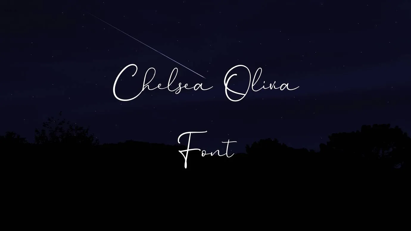 Chelsea Olivia Font