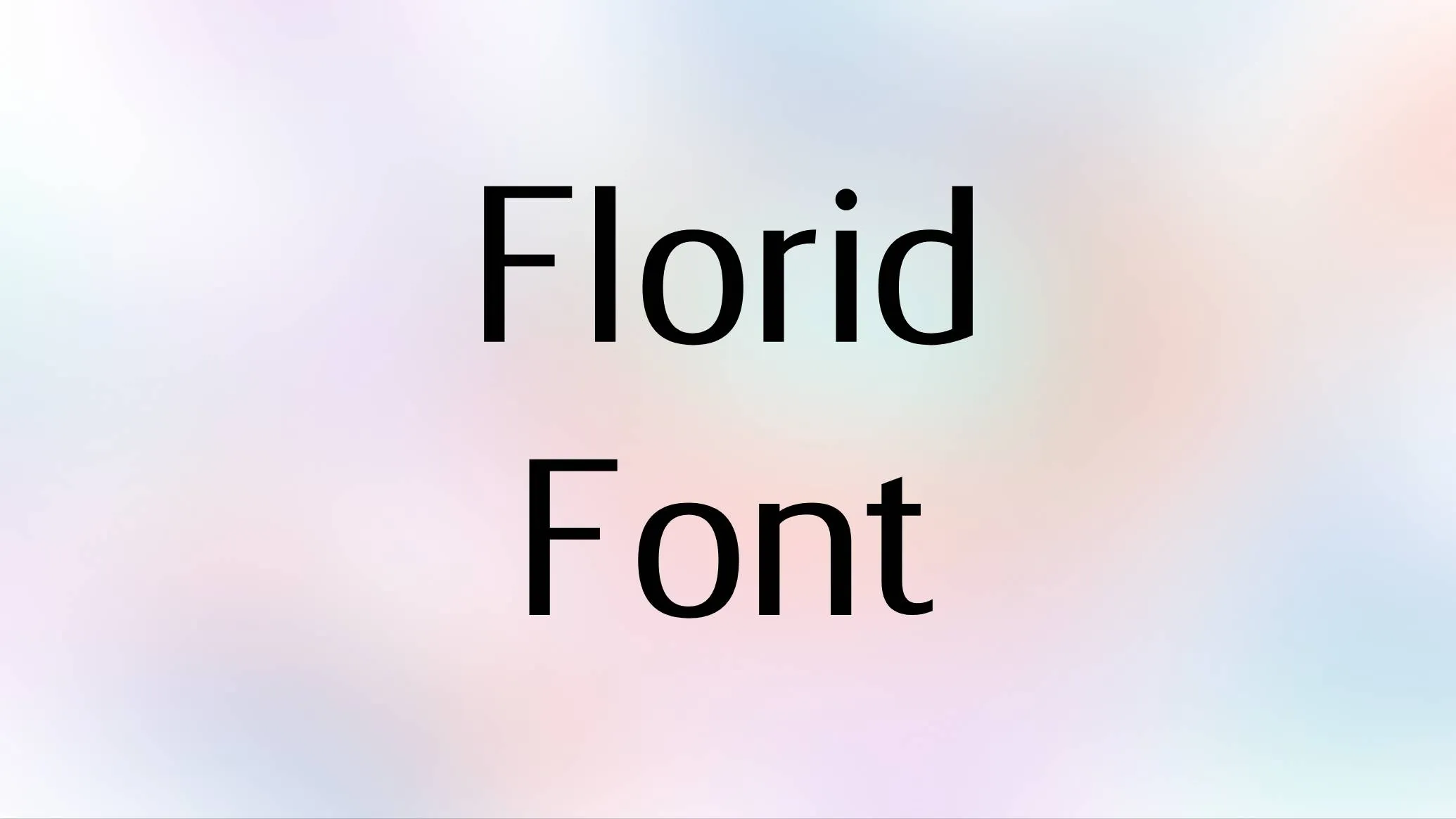 Florid Font