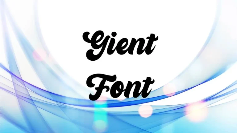 Gient Font