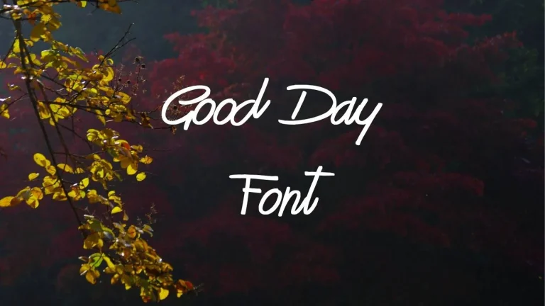 Good Day Font