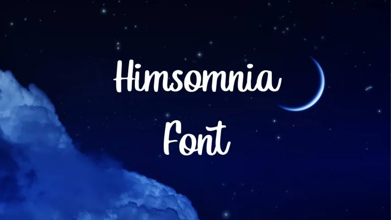 Himsomnia Font