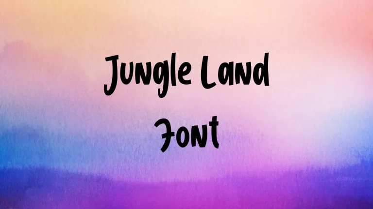 Jungle Land Font