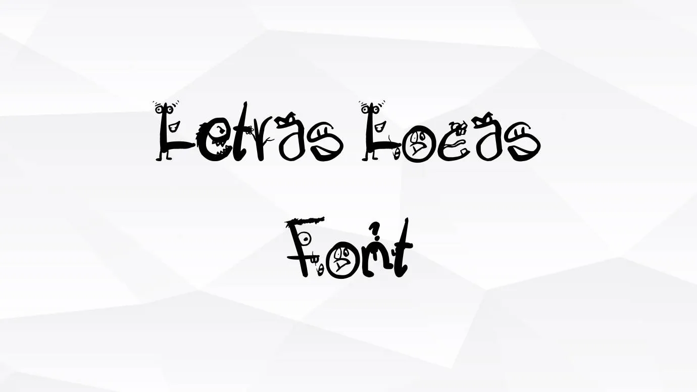 Letras Locas Font