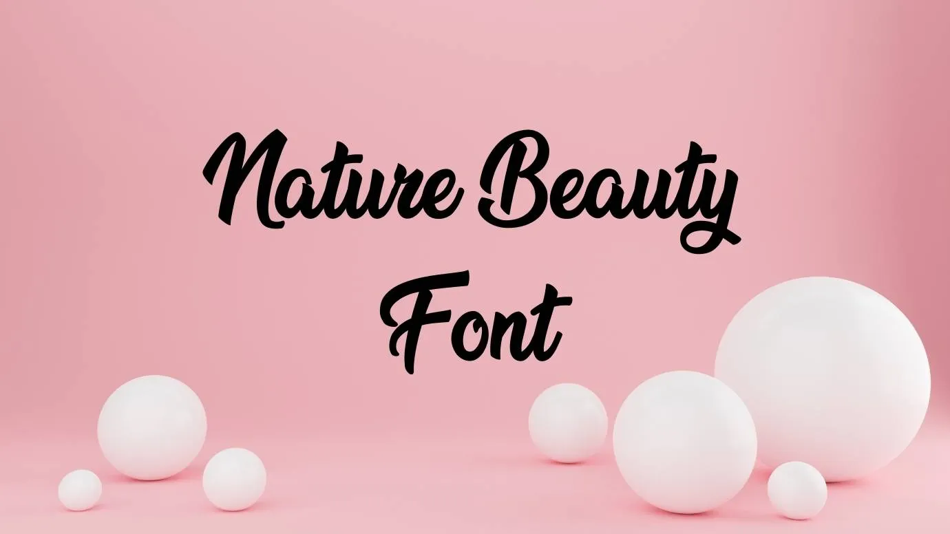 nature beauty font