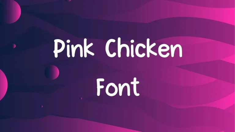 Pink Chicken Font