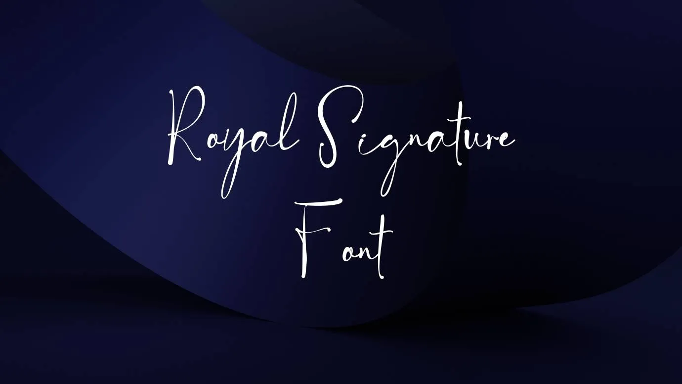 Royal Signature Font