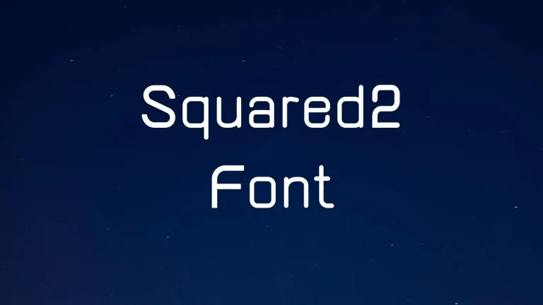 Squared2 Font
