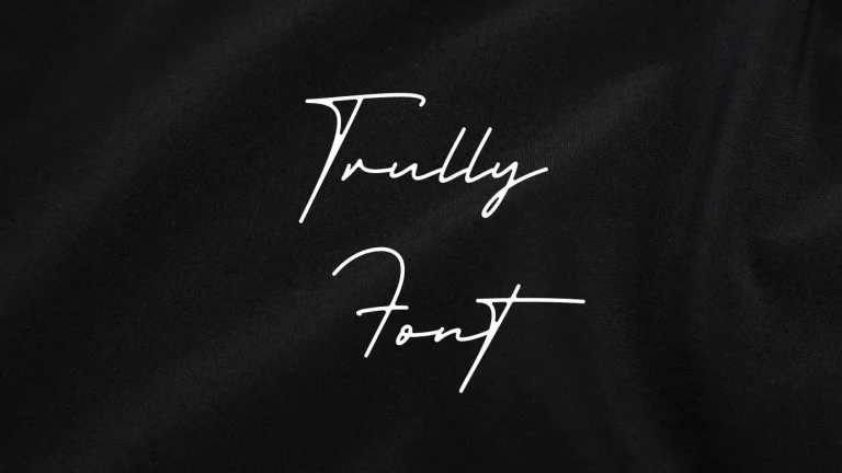 Trully Font