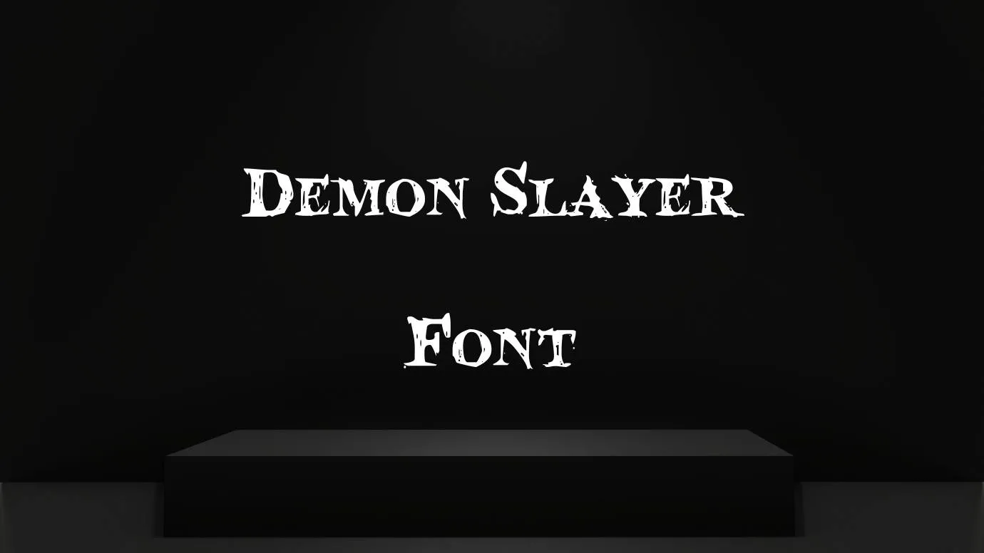 Demon Slayer Font