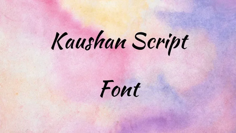 Kaushan Script Font