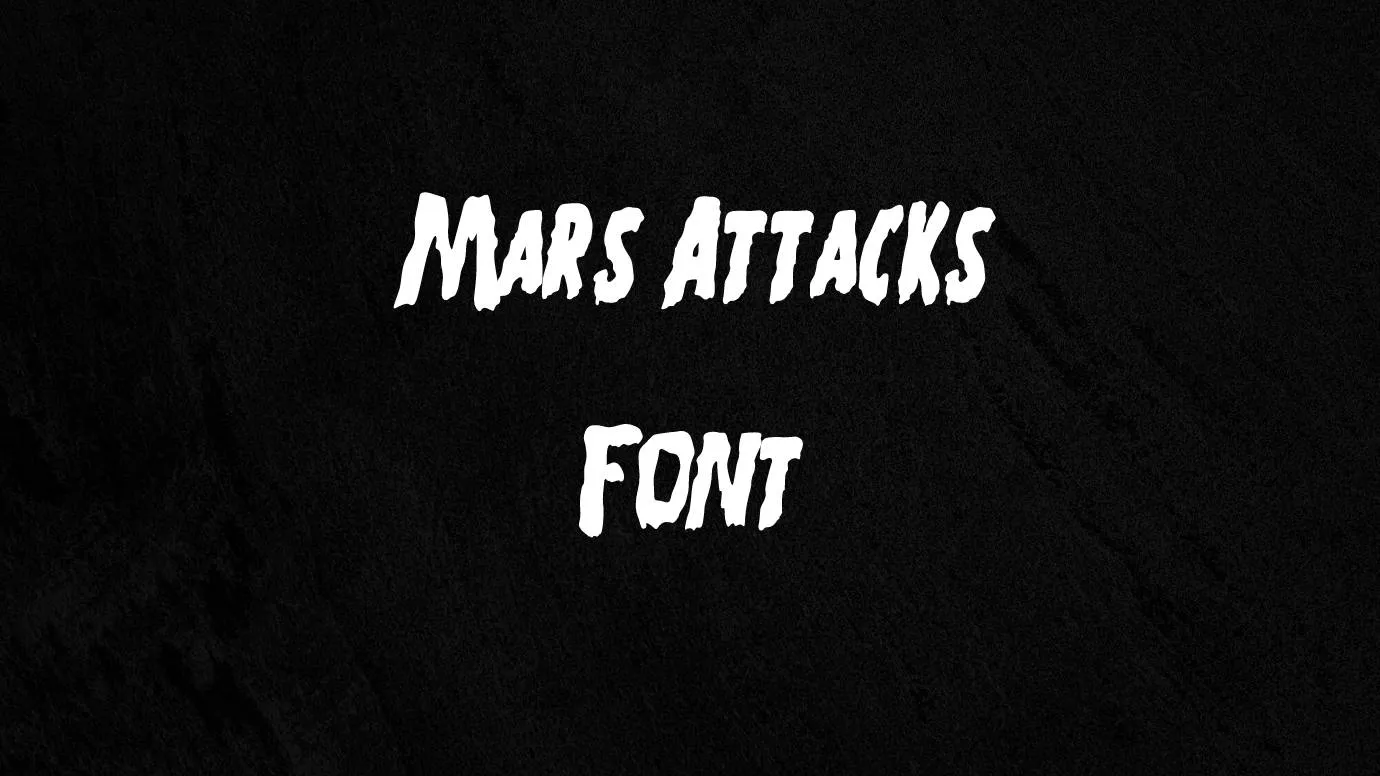 Mars Attacks Font