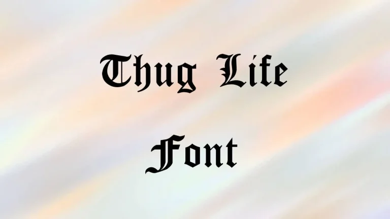 Thug life Font