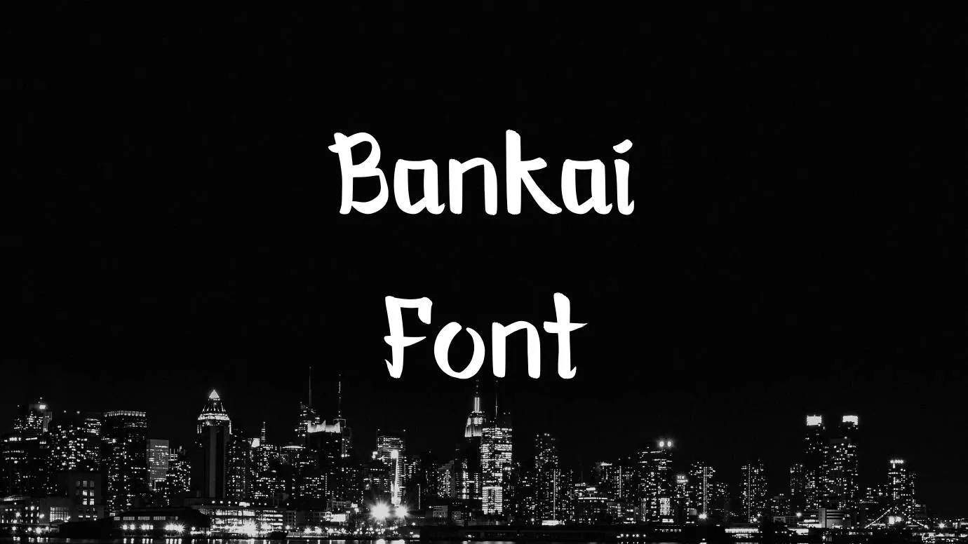 Bankai Font