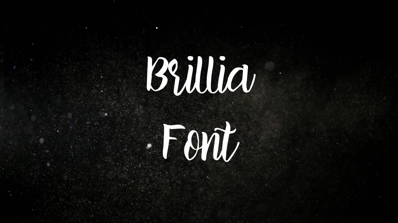 Brillia Font