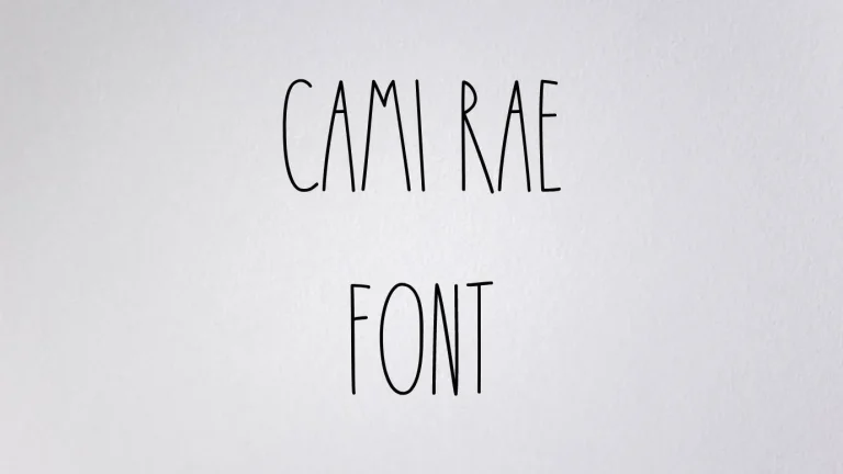 Cami Rae Font