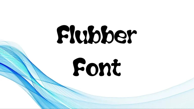 Flubber Font